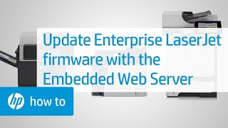Updating Enterprise LaserJet Firmware Using the Embedded Web Server