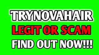 Is trynovahair.com legit or scam || nova hair shampoo com reviews (find out now!!!)
