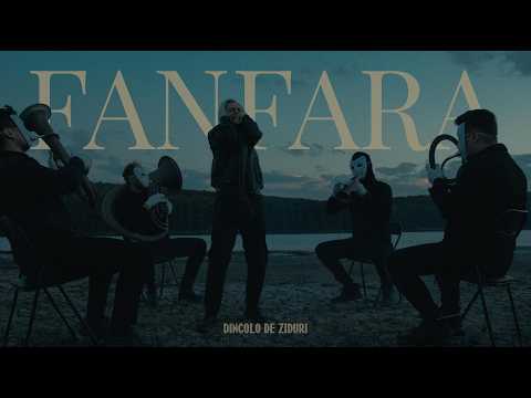 Dincolo De Ziduri - FANFARA