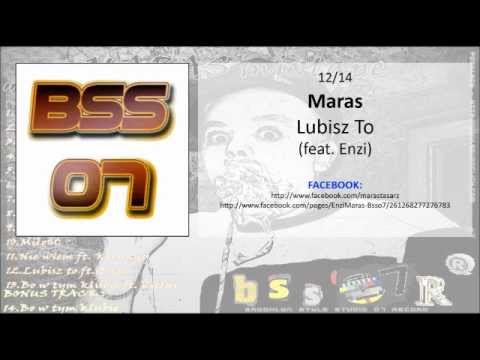 12. Maras - Lubisz to (feat. Enzi)