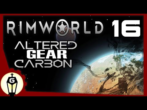 Smooth Sailing | RimWorld Altered Gear Carbon Ep 16
