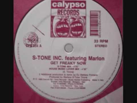 S-Tone Inc. Featuring Marlon - Get Freaky Now (S-Tone Mix) 1992