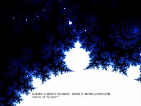 Audiotec vs. Genetic Syndrome - Dance of Dreams (unreleased)