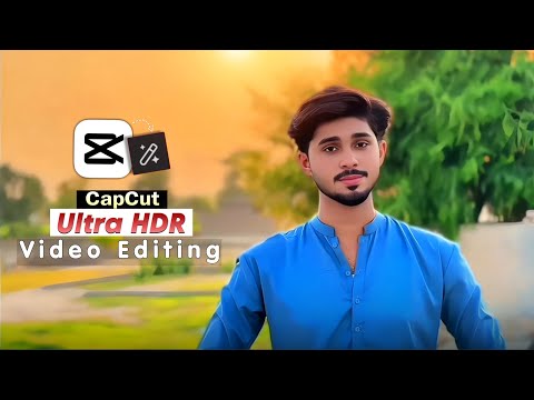 CapCut New Ultra HDR Video Editing Tutorial | Capcut 2 special editing tips 💡