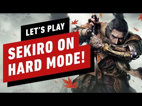 We Played Sekiro: Shadows Die Twice on...Hard Mode? Video