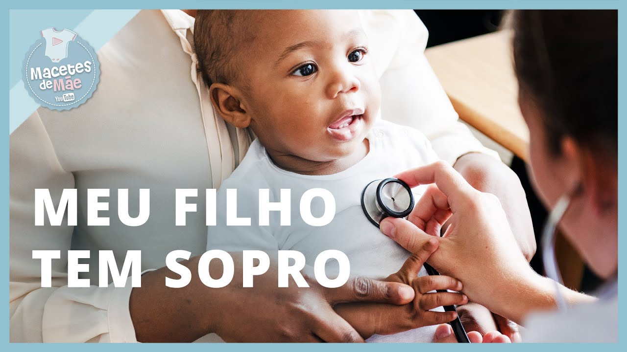 SOPRO NO CORAÇÃO DO BEBÊ É PERIGOSO