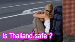 Thailand travel : Is Thailand safe for women to travel alone? episode 5