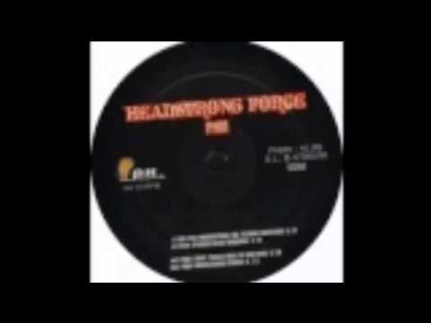 Hardcore - Headstrong Force - Pain
