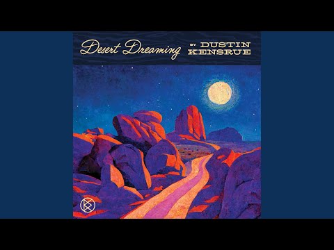 The Heart Of Sedona - Dustin Kensrue