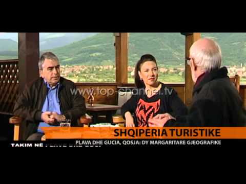 "Toka jonë", Plava dhe Gucia - Top Channel Albania - News - Lajme