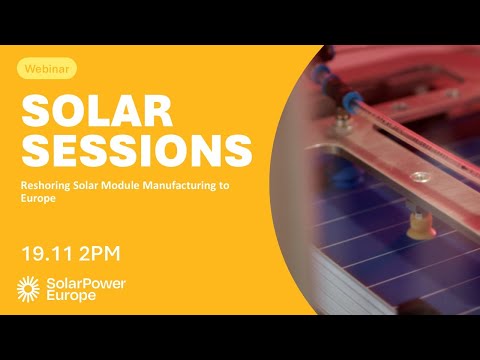 Reshoring Solar Module Manufacturing to Europe Webinar