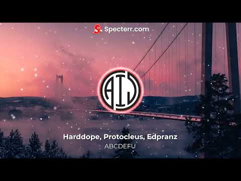 ABCDEFU - GAYLE ( Harddope, Protocleus, Edparanz REMIX)