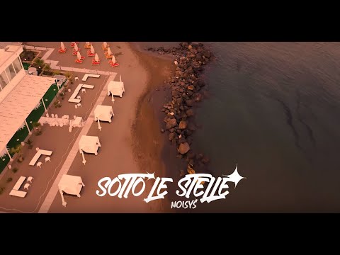 Noisys - Sotto Le Stelle