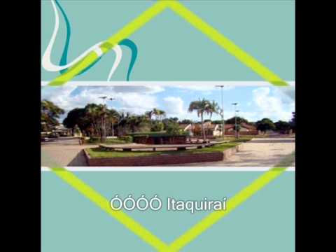 Hino Oficial de Itaquiraí - MS