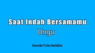 Download lagu Ungu - Saat Indah Bersamamu ( Version ) mp3