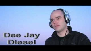 Dee Jay Diesel - Let Me Feel It (NEW 2009)