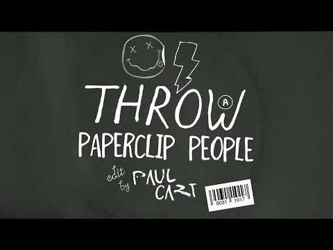 Paperclip People - Throw (Paul Cart Edit)