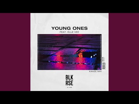 Young Ones (KAAZE Extended Mix)