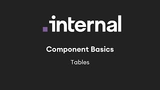 Component Basics: Tables