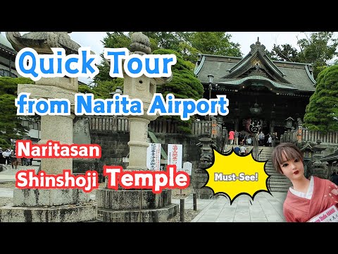 Amazing Day Trip from Narita Airport: Naritasan Shinshoji Temple in Japan 🌸