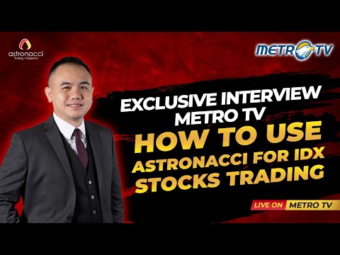 EXCLUSIVE METRO TV | HOW TO USE ASTRONACCI FOR IDX STOCKS TRADING