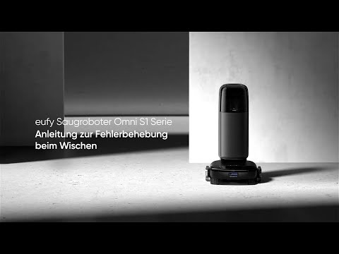eufy Saugroboter Omni S1 Serie Anleitung zur Fehlerbehebung beim Wischen