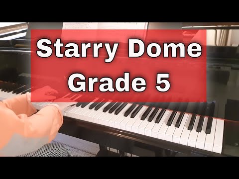 Starry Dome by George Nevada - B:2  |  ABRSM piano grade 5 2021 & 2022
