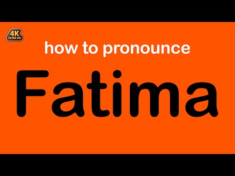 how to pronounce Fatima correctly