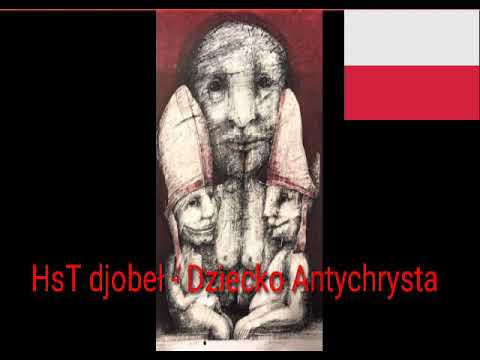 HsT Djobeł - Dziecko Antychrysta ( Polish horrorcore )