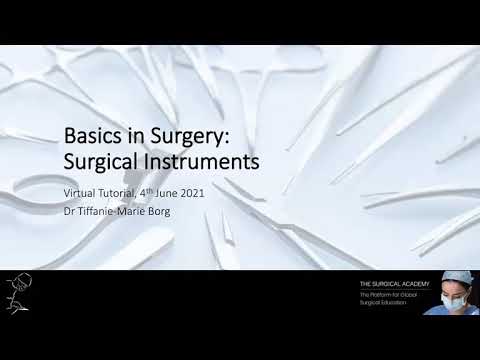 Basics in Surgery: Surgical Instruments