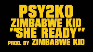 Psy2ko / Zimbabwe Kid 