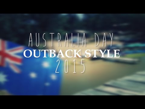 AUSTRALIA DAY OUTBACK STYLE 2015