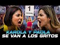 OUT OF CONTROL KAROLA AND PAOLA FARIA GET INTO A SCREAMING ARGUMENT AND THE CABIN TURNS INTO A B