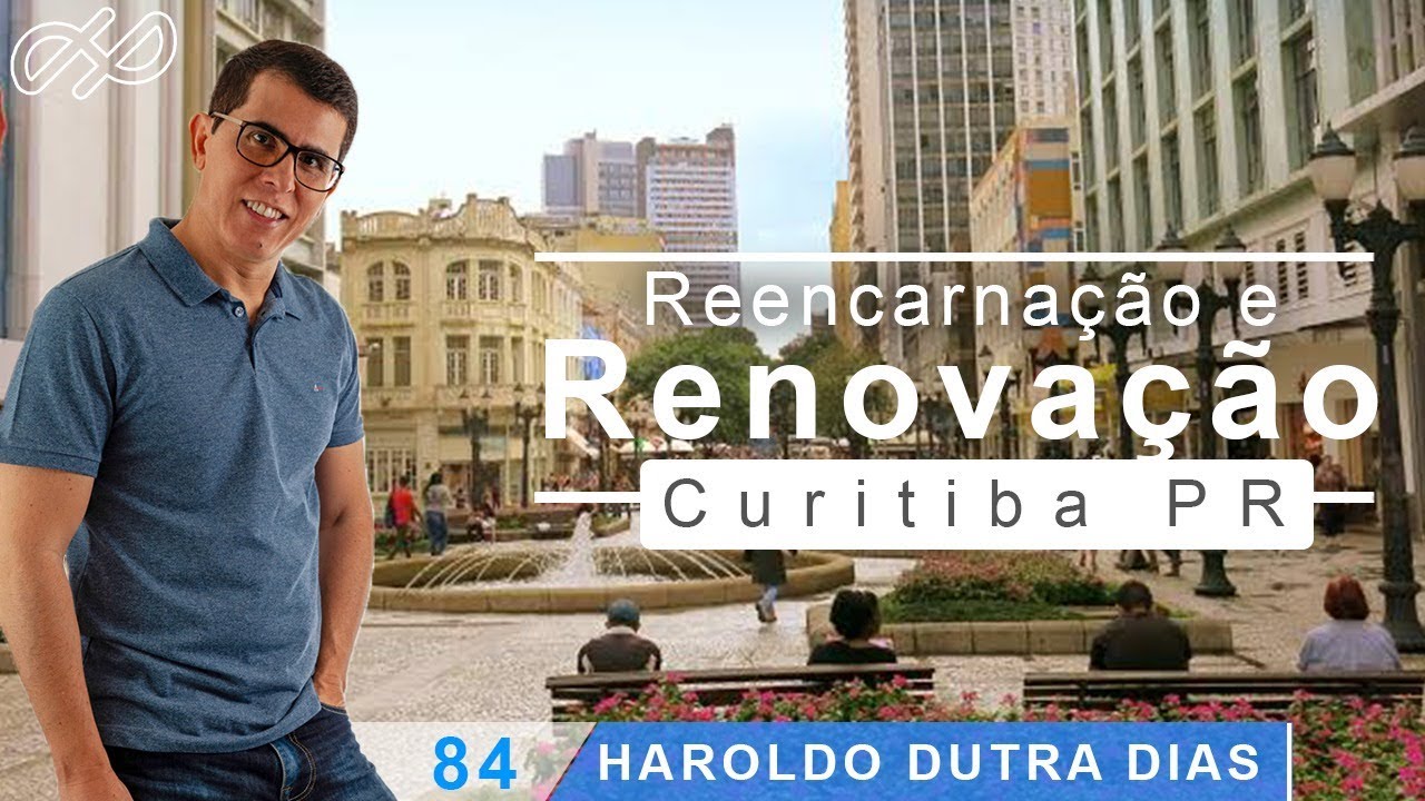 Haroldo Dutra Dias "Reencarnação e Renovação"
