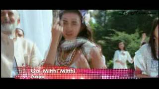 gal mitthi mitthi &quot;aisha&quot;   by {k.k}