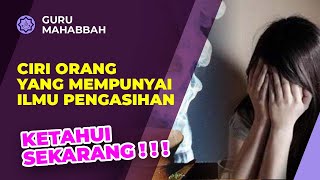 Download lagu Awas Bahaya! Ciri Orang Punya Ilmu Pengasihan mp3