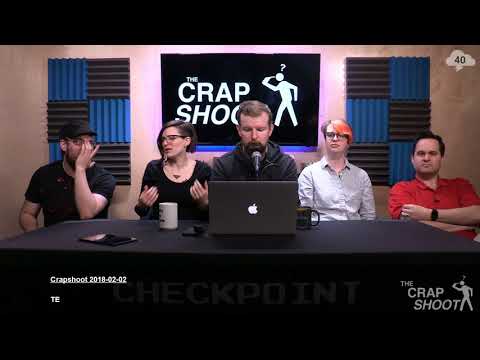 The Crapshoot — Writing 2018-02-02