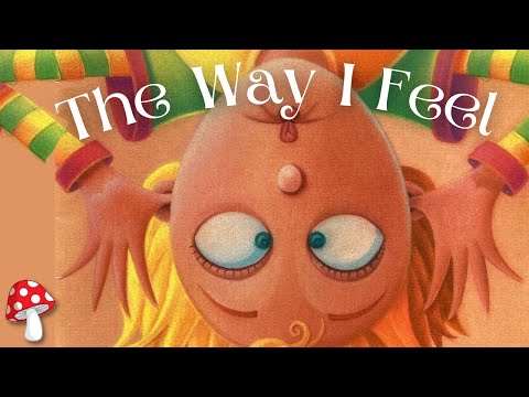 🙃The Way I Feel (kids books read aloud) | Stories Feelings