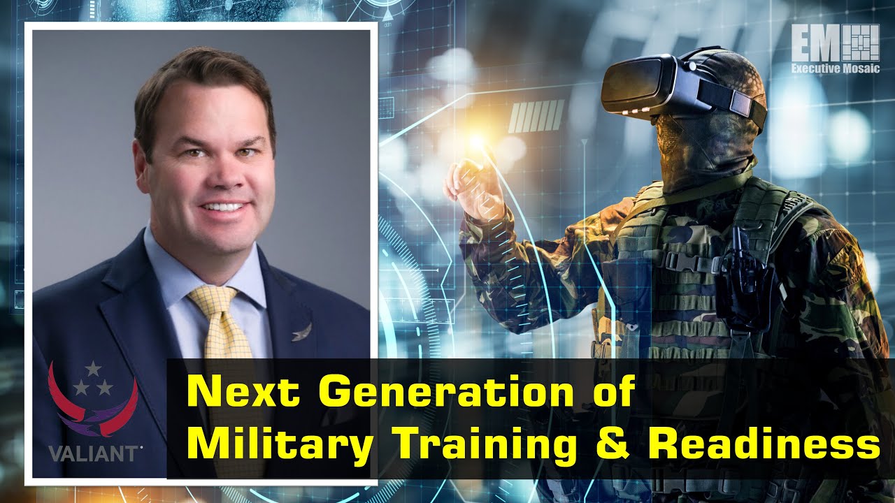 Valiant CEO Dan Corbett On The Next Generation of Military Training & Readiness