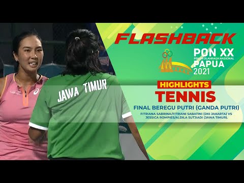 Flashback Tenis PON Papua 2021 - FInal Beregu Putri (Ganda Putri)  - HIGHLIGHTS