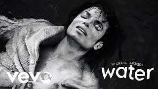 Michael Jackson - Water (NEW LEAK) (Snippet)