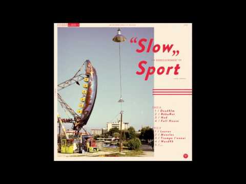 Sport - Slow [Full Album]