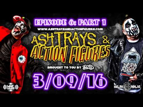 Twiztid - Ashtrays & Action Figures Episode 8 Part 1 3/09/16