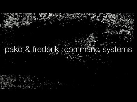 Pako & Frederik : Command Systems