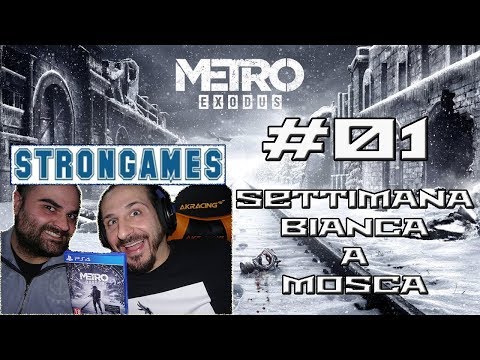 METRO EXODUS - Walkthrough ITA #01 - Settimana Bianca A Mosca