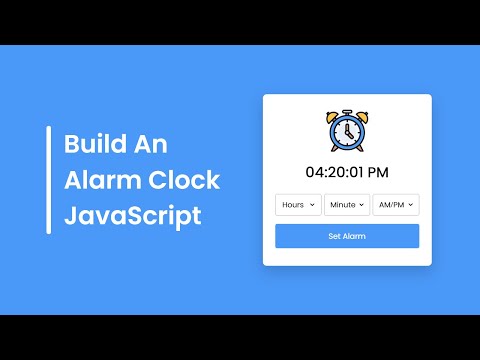 Alarm Clock Using Html Css And Javascript