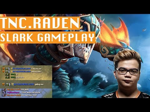 TnC.Raven Slark Gameplay - Dota 2 Ranked