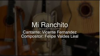 Mi Ranchito - Puro Mariachi Karaoke - Vicente Fernandez