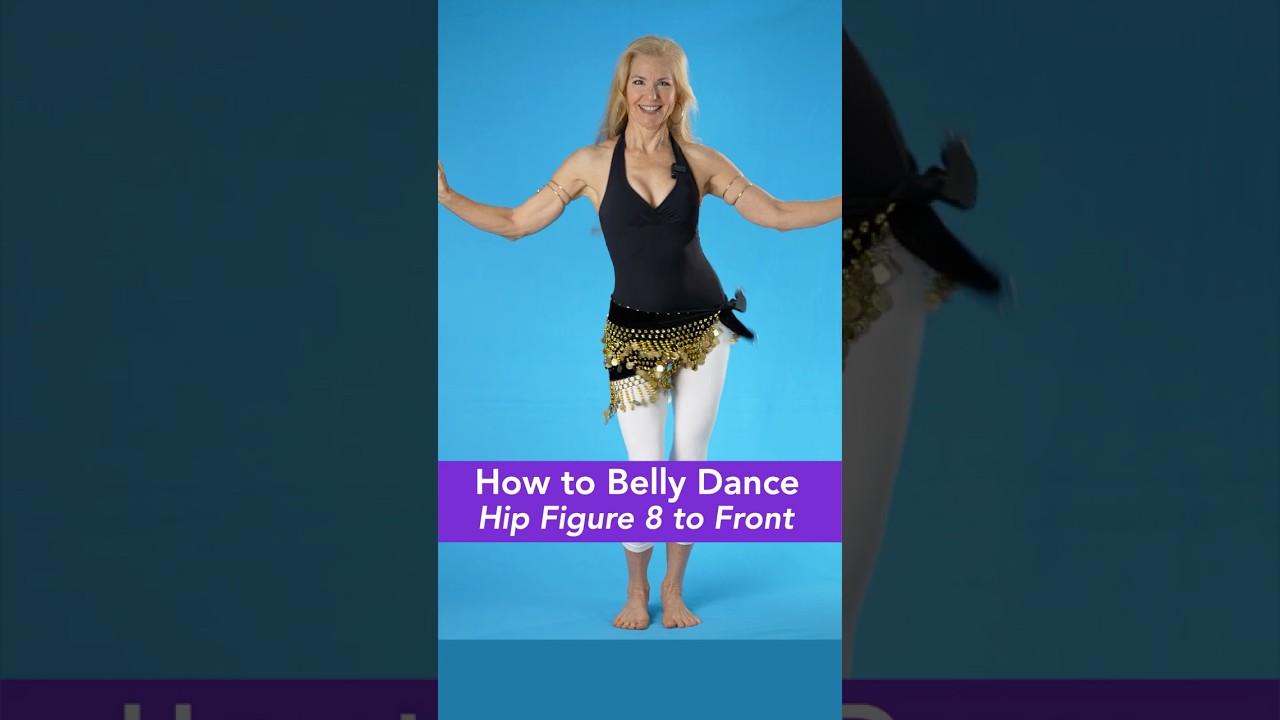 FIGURE 8 Hips to Front - How to Belly Dance