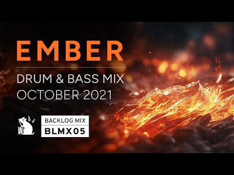 [BLMX05] Ember | Drum & Bass Mix